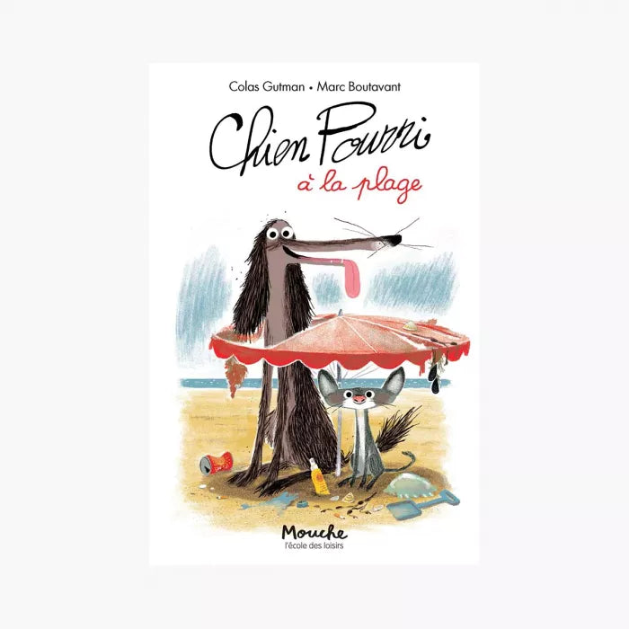 Buch „Chien Pourri à la plage“ (Stinkender Hund am Strand) von Gutman-Boutavant – Ecole des loisirs